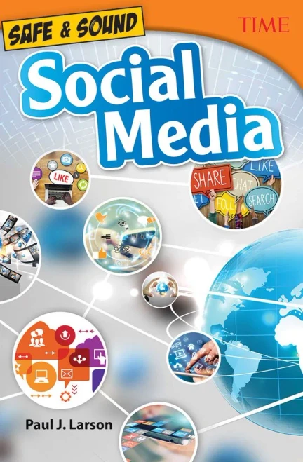Safe & Sound: Social Media (Time For Kids(R) Nonfiction Readers)