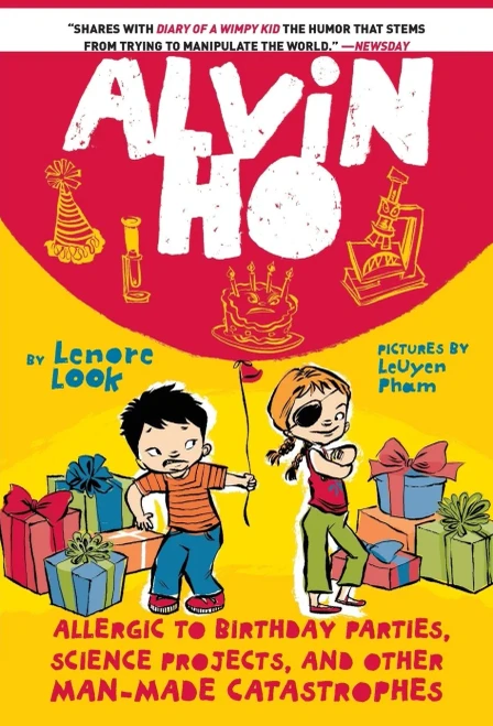 Alvin Ho: Allergic To Birthday Parties, Science Projects, And Other Man-Made Catastrophes