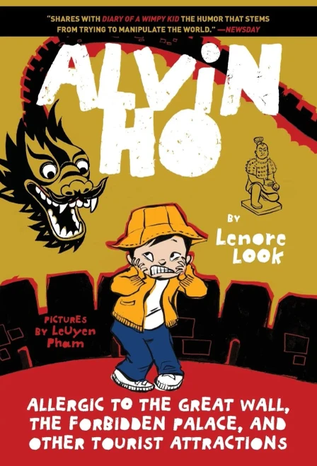 Alvin Ho: Allergic To The Great Wall, The Forbidden Palace, And Other Tourist Attractions - Paperback