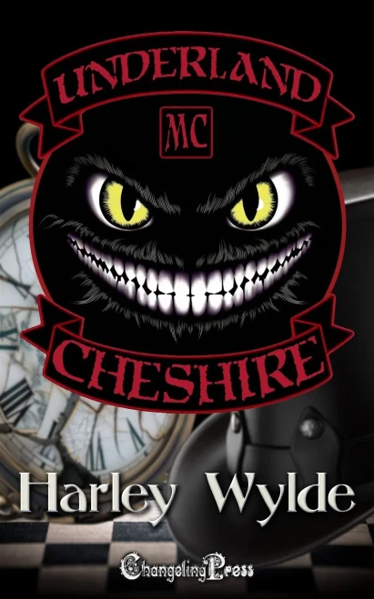 Cheshire (Underland MC 2): A Bad Boys MC Romance