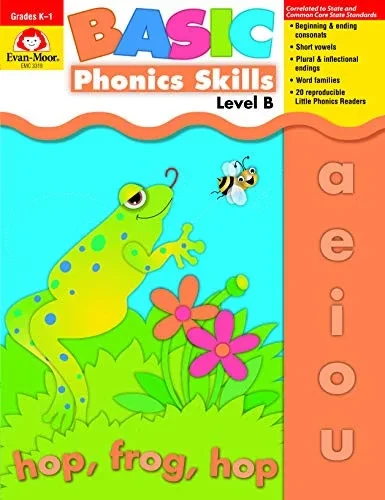 Evan-Moor Basic Phonics Skills For Grades K-1, Level B, Teacher Reproducible Pages; Teaching Resource Workbook; Reader