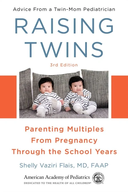 Raising Twins: Parenting Multiples From Pregnancy Through The School Years