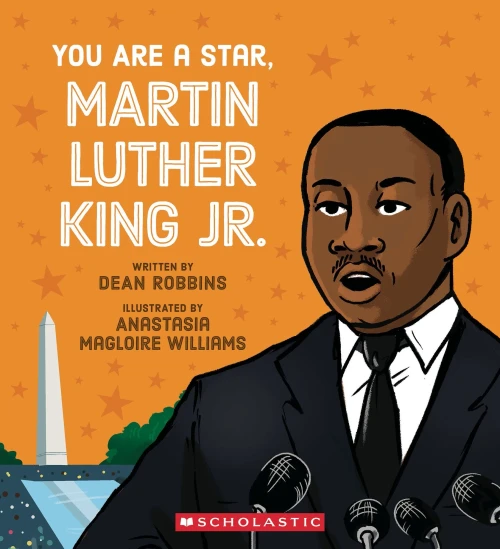 You Are a Star, Martin Luther King, Jr. - (Hardback or Cased Book)
