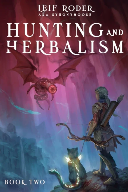 Hunting and Herbalism 2: A Druid Litrpg