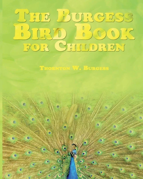 The Burgess Bird Book for Children - 9781034864387