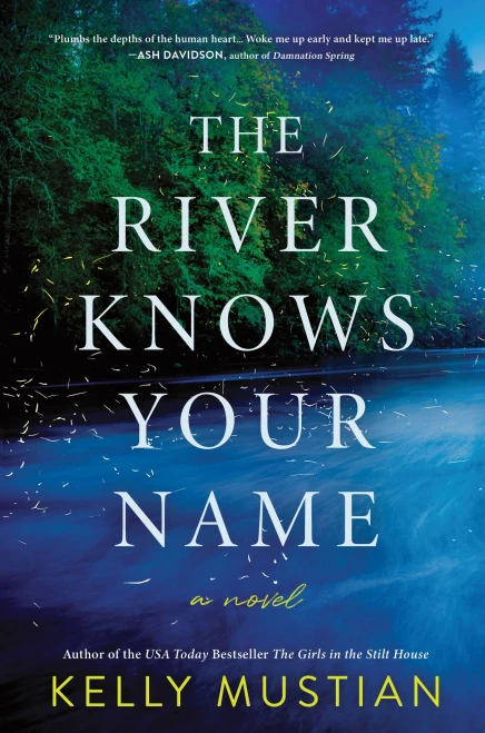 The River Knows Your Name - (Hardback or Cased Book)