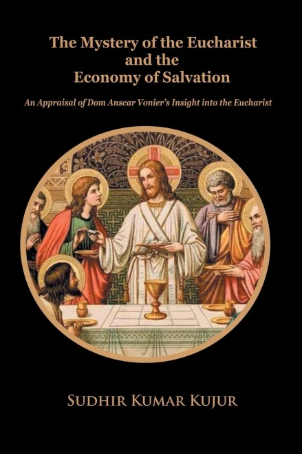 The Mystery Of The Eucharist And The Economy Of Salvation