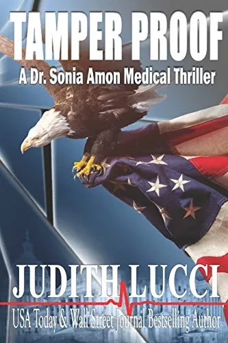 Tamper Proof: A Sonia Amon, MD Medical Thriller (Dr. Sonia Amon Medical Thrillers)