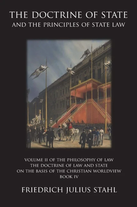 The Doctrine of State and the Principles of State Law - (Paperback or Softback)