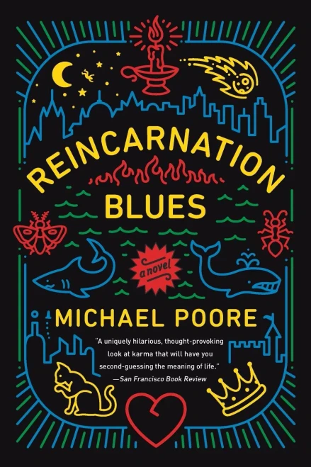 Reincarnation Blues: A Novel