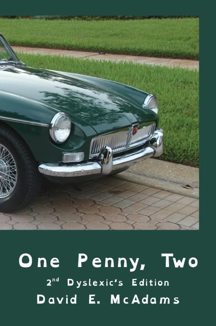 One Penny, Two: How one penny became $41,943.04 in just 23 days. - 9781632706645