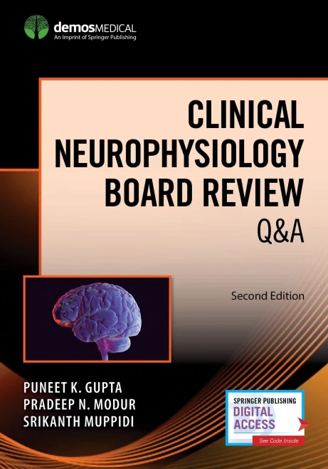 Clinical Neurophysiology Board Review Q&A, Second Edition