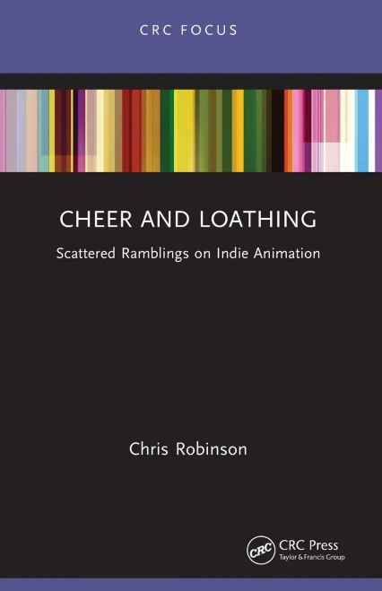 Cheer and Loathing: Ramblings on Indie Animation