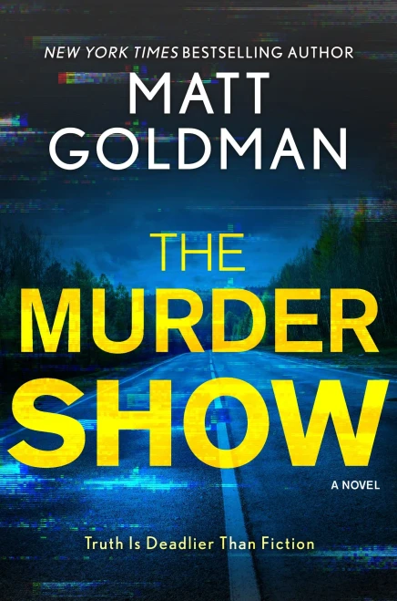 The Murder Show - (Hardback or Cased Book)