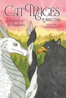Cat Mages: Secrets in the Shadows - (Hardback or Cased Book)
