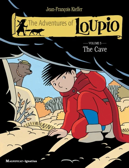 The Adventures Of Loupio, Volume 5: The Cave