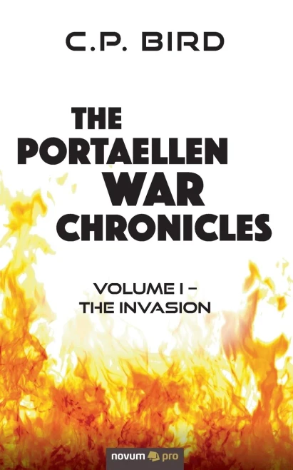 The Portaellen War Chronicles: Volume I - The Invasion