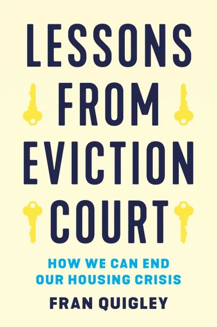 Lessons from Eviction Court: How We Can End Our Housing Crisis - (Paperback or Softback)
