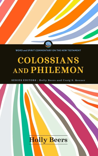 Colossians and Philemon - (Hardback or Cased Book)