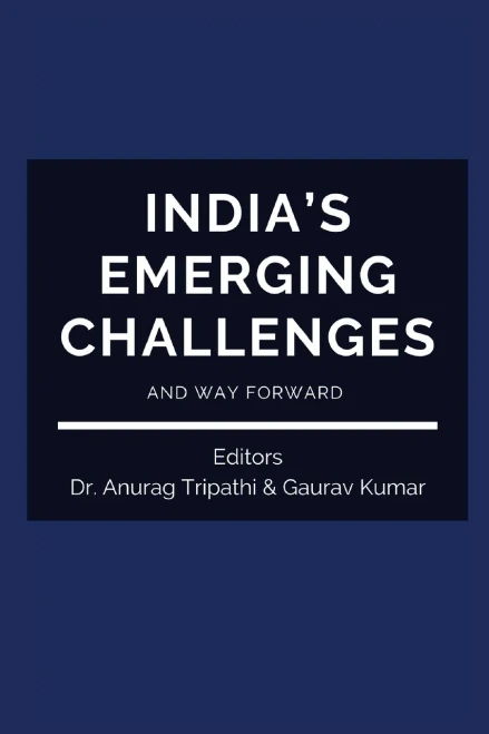 India'S Emerging Challenges And Way Forward - Paperback