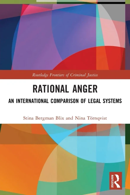 Rational Anger: An International Comparison of Legal Systems - (Paperback or Softback)