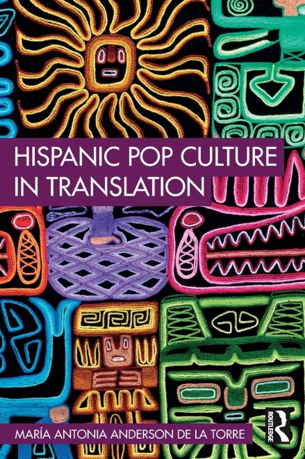 Hispanic Pop Culture in Translation - (Paperback or Softback)