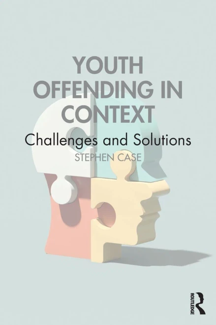 Youth Offending in Context: Challenges and Solutions - (Paperback or Softback)