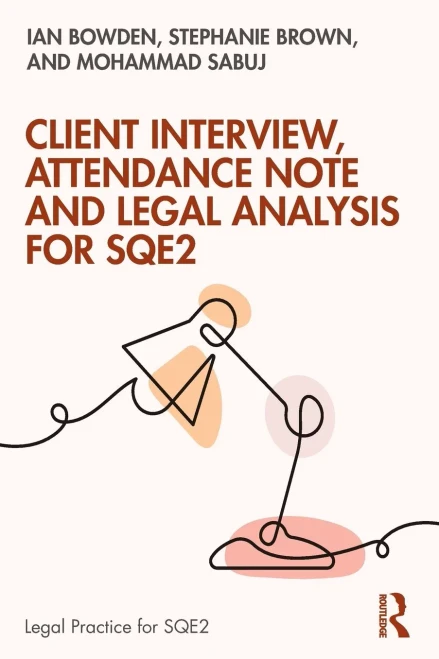 Client Interview, Attendance Note and Legal Analysis for SQE2 - (Paperback or Softback)