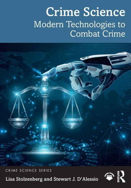 Crime Science: Modern Technologies to Combat Crime - (Paperback or Softback)