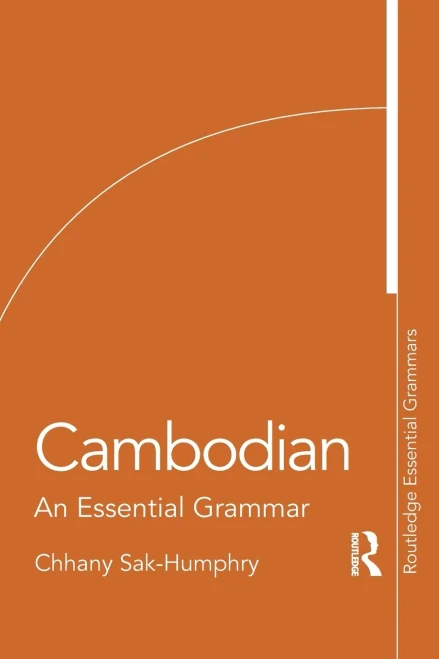 Cambodian: An Essential Grammar - (Paperback or Softback)