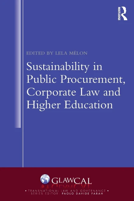 Sustainability in Public Procurement, Corporate Law and Higher Education