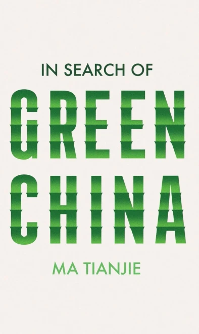 In Search of Green China - (Hardback or Cased Book)