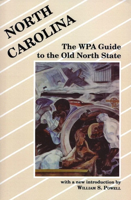 North Carolina: The Wpa Guide To The Old North State