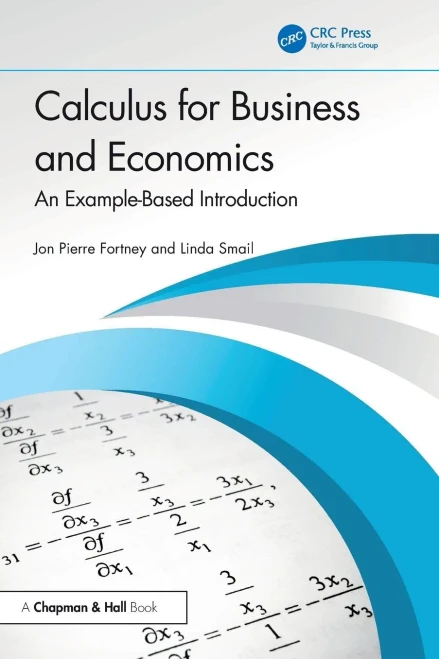 Calculus for Business and Economics: An Example-Based Introduction - (Paperback or Softback)