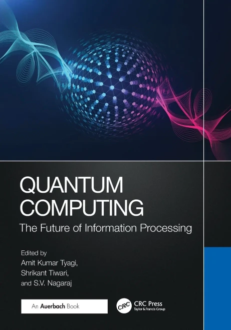 Quantum Computing: The Future of Information Processing - (Paperback or Softback)