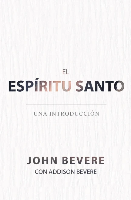 El Esp?¡Ritu Santo: Una Introducci??N (Spanish Edition)