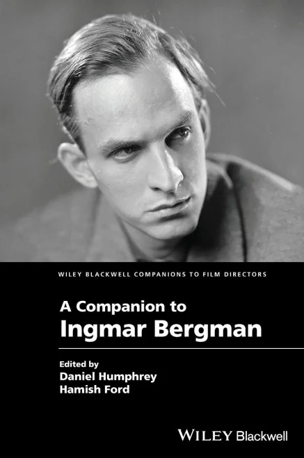 A Companion to Ingmar Bergman