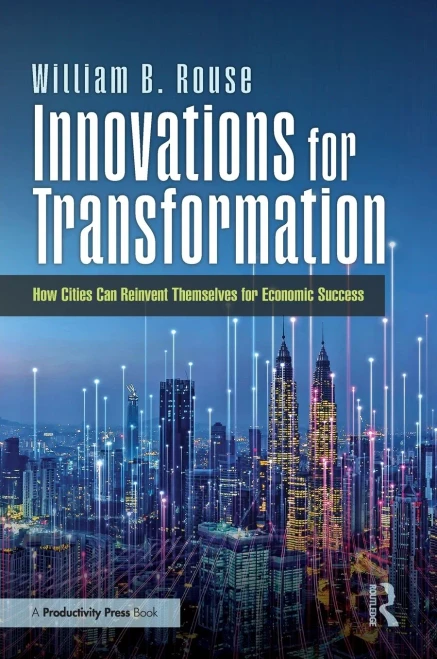 Innovations for Transformation: How Cities Can Reinvent Themselves for Economic Success - (Hardback or Cased Book)