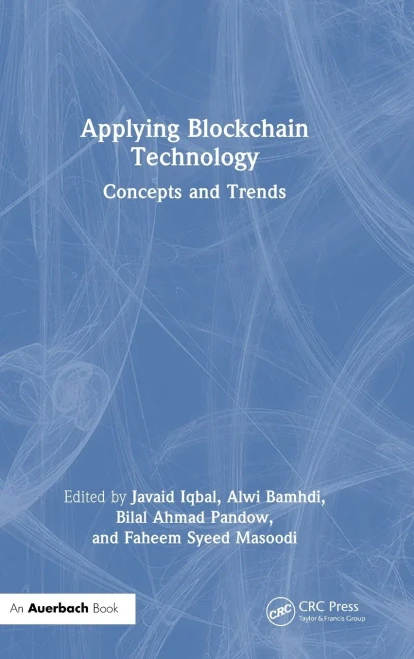 Applying Blockchain Technology: Concepts and Trends - (Hardback or Cased Book)