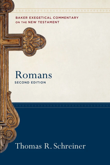 Romans (Baker Exegetical Commentary On The New Testament)