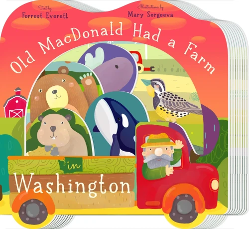 Old Macdonald Had A Farm In Washington (Old Macdonald Had A Farm Regional Board Books)