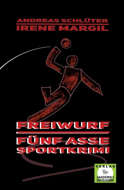 Freiwurf - Sportkrimi (German Edition)