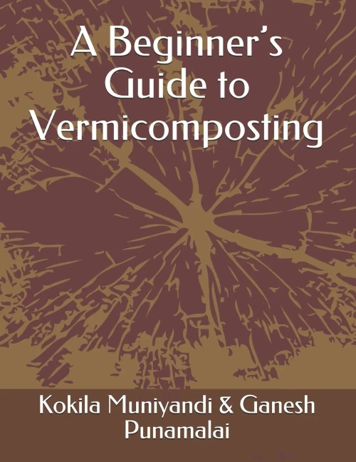 A Beginner?çös Guide To Vermicomposting