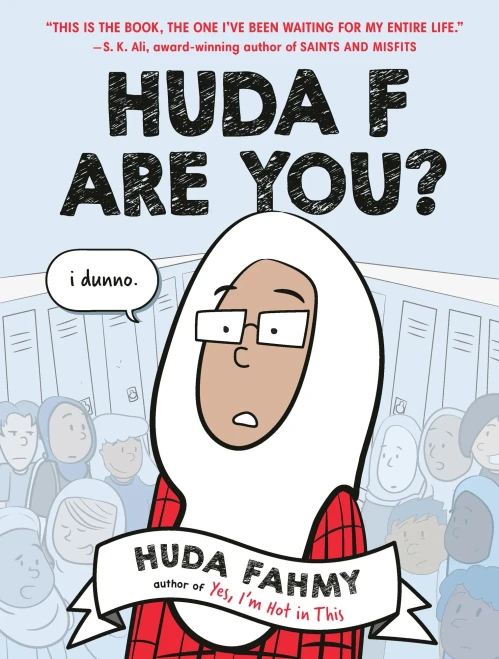 Huda F Are You?: A Graphic Novel (Hardback)