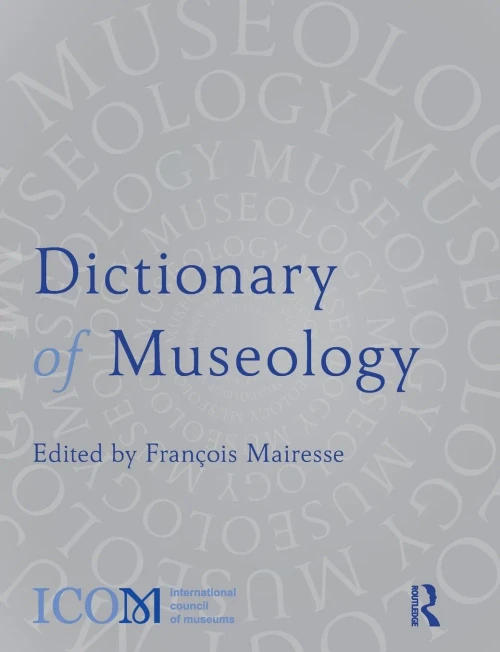 Dictionary of Museology