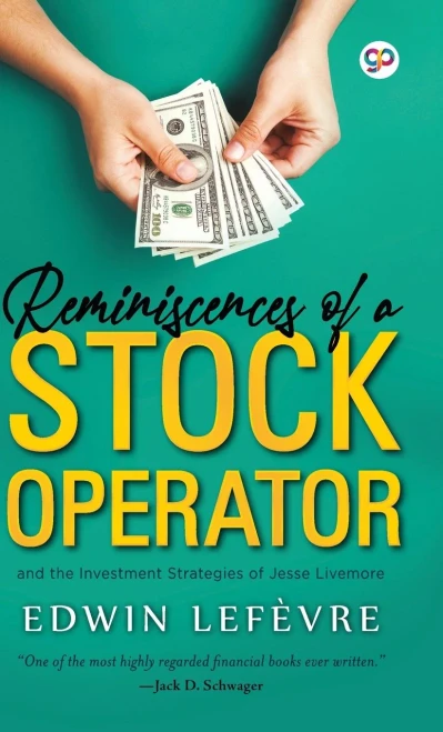 Reminiscences Of A Stock Operator - 9789390492244