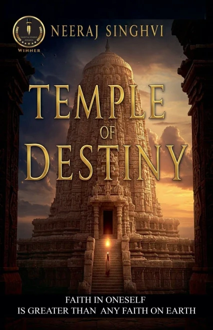 Temple of Destiny: Faith in Oneself is Greater Than Any Faith on Earth