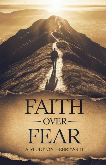 Faith Over Fear