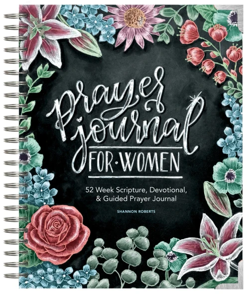 Prayer Journal For Women: 52 Week Scripture, Devotional, & Guided Prayer Journal