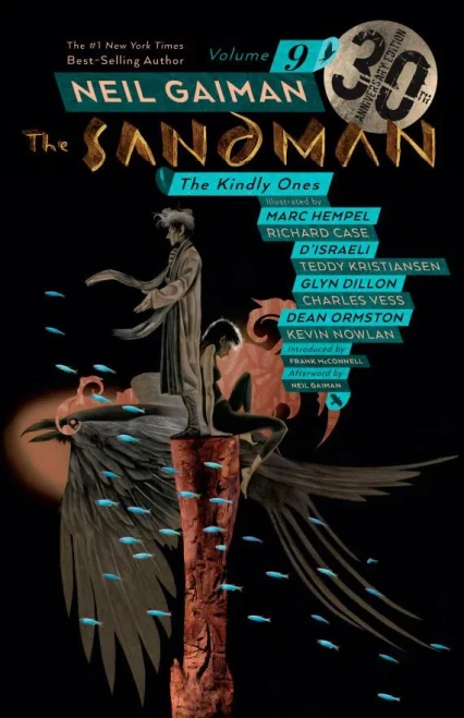 Sandman Vol. 9: The Kindly Ones 30Th Anniversary Edition (The Sandman) - Paperback